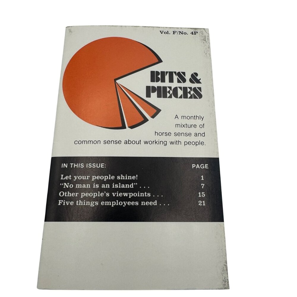 Bits & Pieces Vol. F No. 4P 1973 Monthly Mixture Of Horse Sense & Common Sense